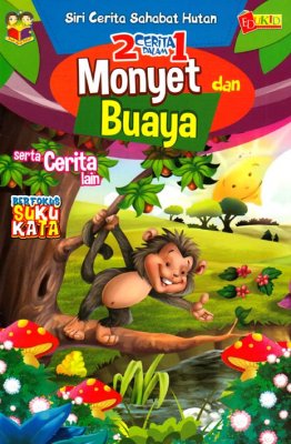 Monyet dan Buaya Serta Cerita-cerita Lain 