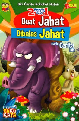 Buat Jahat di Balas Jahat Serta Cerita-cerita Lain 