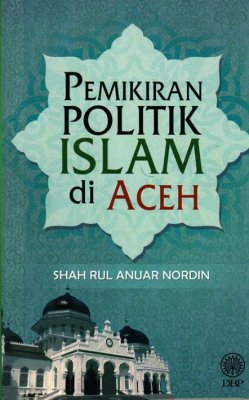 Pemikiran Politik Islam di Aceh 