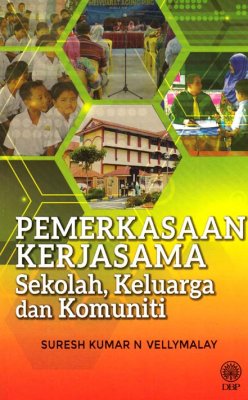 Pemerkasaan Kerjasama Sekolah, Keluarga dan Komuniti 