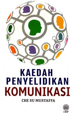 Kaedah Penyelidikan Komunikasi 