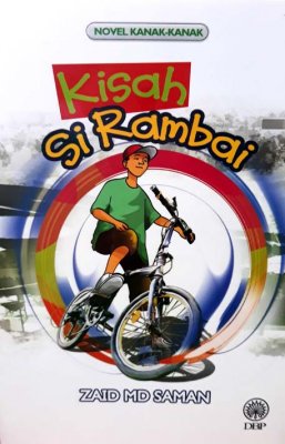 Novel Kanak-Kanak: Kisah Si Rambai 