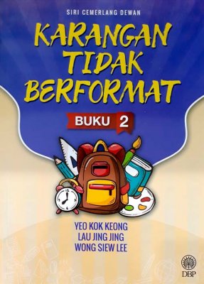 Siri Cemerlang Dewan: Karangan Tidak Berformat Buku 2 