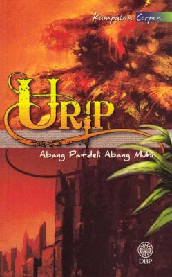 Kumpulan Cerpen: Urip 