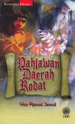 Kumpulan Drama: Pahlawan Daerah Rodat 