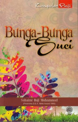 Kumpulan Puisi: Bunga-Bunga Suci 