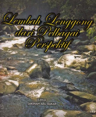 Lembah Lenggong dari Pelbagai Perspektif 