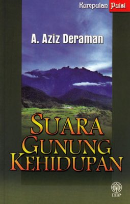 Kumpulan Puisi: Suara Gunung Kehidupan 