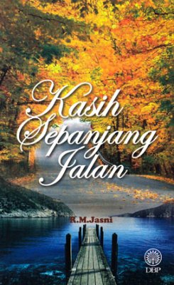 Kasih Sepanjang Jalan 