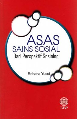 Asas Sains Sosial dari Perspektif Sosiologi 