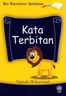 Siri Kemahiran Berbahasa: Kata Terbitan 