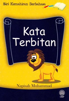 Siri Kemahiran Berbahasa: Kata Terbitan 