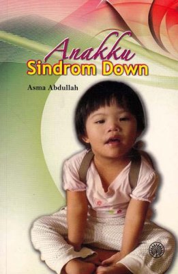 Anakku Sindrom Down 