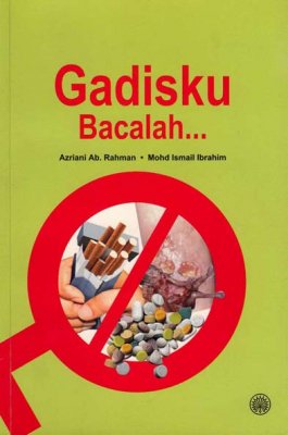 Gadisku Bacalah… 