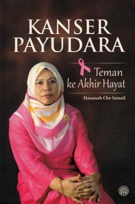 Kanser Payudara: Teman ke Akhir Hayat 