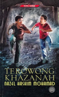Novel Remaja: Terowong Khazanah 
