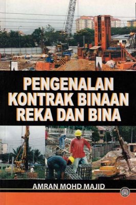 Pengenalan Kontrak Binaan Reka dan Bina 