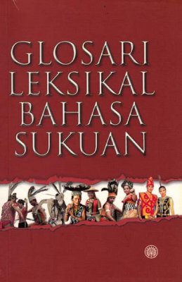 Glosari Leksikal Bahasa Sukuan 