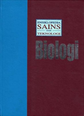 Ensiklopedia Sains Dan Teknologi Jilid 11: Biologi 