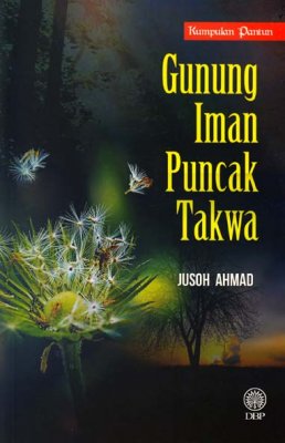 Kumpulan Pantun: Gunung Iman Puncak Takwa 