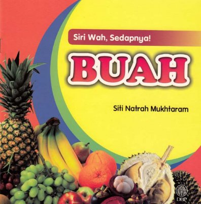 Siri Wah, Sedapnya!: Buah 