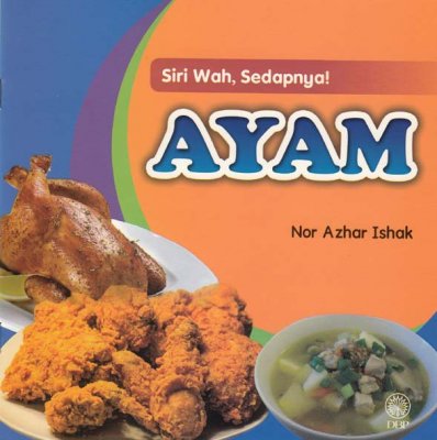 Siri Wah, Sedapnya!: Ayam 