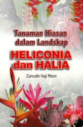 Tanaman Hiasan Dalam Landskap Heliconia Dan Halia