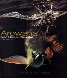 Arowana Ikan Hiasan Bernilai Edisi Kedua KL