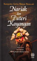 Kumpulan Cerita Rakyat Sarawak: Nariak dan Puteri Kayangan