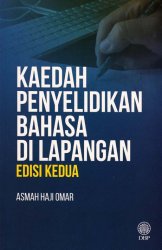 Kaedah Penyelidikan Bahasa di Lapangan Edisi Kedua