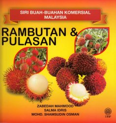 Siri Buah-Buahan Komersial Malaysia: Rambutan dan Pulasan