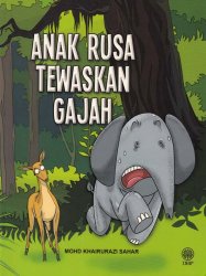 Anak Rusa Tewaskan Gajah