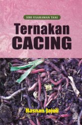 Siri Usahawan Tani: Ternakan Cacing