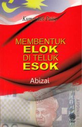 Kumpulan Puisi: Membentuk Elok di Teluk Esok