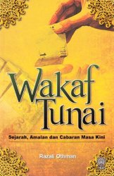 Wakaf Tunai: Sejarah, Amalan dan Cabaran Masa Kini