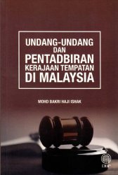 Undang-Undang dan Pentadbiran Kerajaan Tempatan di Malaysia