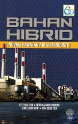 Bahan Hibrid: Inovasi Rawatan Air Sisa Industri