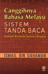 Canggihnya Bahasa Melayu: Sistem Tanda Baca (Kulit Lembut)