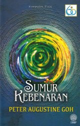 Kumpulan Puisi: Sumur Kebenaran