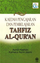 Kaedah Pengajaran dan Pembelajaran Tahfiz Al-Quran