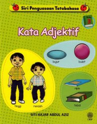 Siri Penguasaan Tatabahasa Buku 3: Kata Adjektif