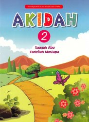 Siri Pendidikan Islam Prasekolah Dewan: Akidah Buku 2