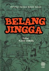 Antologi Cerpen Kanak-kanak: Belang Jingga