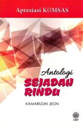 Apresiasi KOMSAS: Antologi Sejadah Rindu