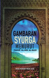 Gambaran Syurga Menurut Fakhr Al-Din Al-Razi