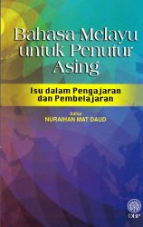 Bahasa Melayu Untuk Penutur Asing: Isu dalam Pengajaran dan Pembelajaran