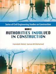 Series of Civil Engineering Studies on Construction Book 2: Authorities Involved in Construction