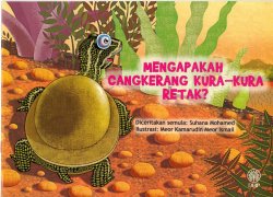 Mengapakah Cengkerang Kura-Kura Tetak?