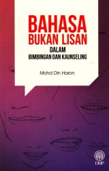 Bahasa Bukan Lisan dalam Bimbingan dan Kaunseling