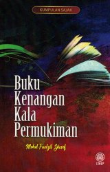 Kumpulan Sajak: Buku Kenangan Kala Permukiman